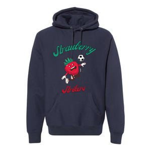 Strawberry Soccer Team Strawberry Strikers Premium Hoodie