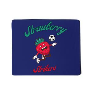 Strawberry Soccer Team Strawberry Strikers Mousepad