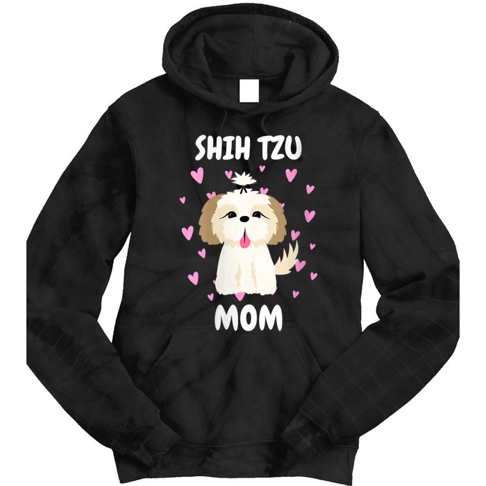 S Shih Tzu Mom Mummy Mama Mum Mommy MotherS Day Mother Owner Vneck Tie Dye Hoodie