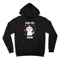 S Shih Tzu Mom Mummy Mama Mum Mommy MotherS Day Mother Owner Vneck Tall Hoodie