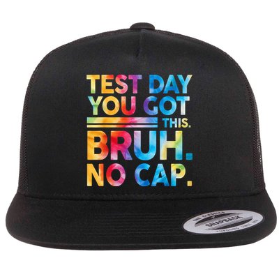 Staar State Testing Day Motivation You Got This Bruh No Cap Flat Bill Trucker Hat