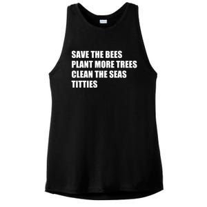 Sarcastic Save The Trees Plant More Trees Clean The Seas Funny Gift Ladies PosiCharge Tri-Blend Wicking Tank