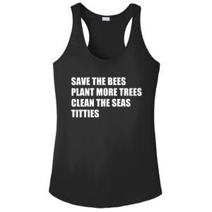 Sarcastic Save The Trees Plant More Trees Clean The Seas Funny Gift Ladies PosiCharge Competitor Racerback Tank