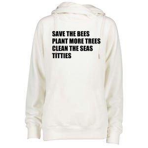 Sarcastic Save The Trees Plant More Trees Clean The Seas Funny Gift Womens Funnel Neck Pullover Hood