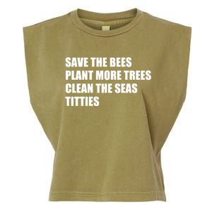 Sarcastic Save The Trees Plant More Trees Clean The Seas Funny Gift Garment-Dyed Women's Muscle Tee