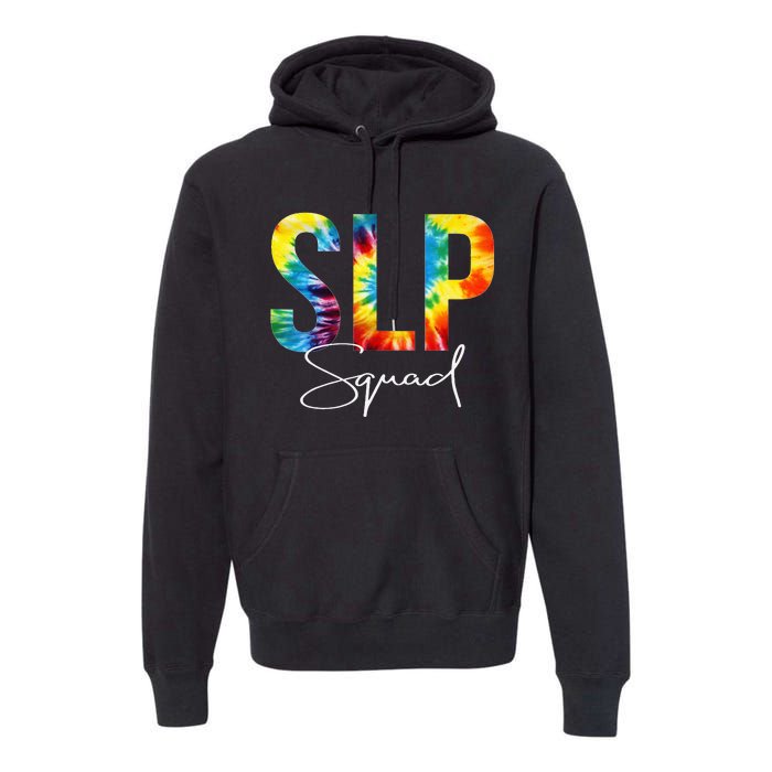 SLP Squad Tie Dye Appreciation Day Hello Back To School Premium Hoodie