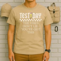 Staar State Testing Day Motivation Dont Lie Youve Got This T-Shirt