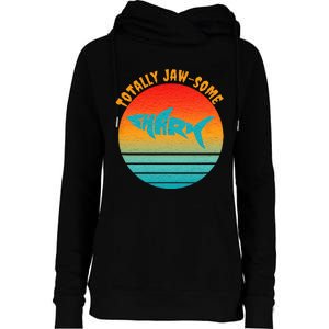 Shark Sunset Totally Jaw Some Awesome Beach Love Ocean Life Womens Funnel Neck Pullover Hood