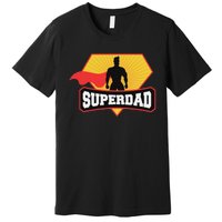 Superdad Superhero Themed For Fathers Day Premium T-Shirt