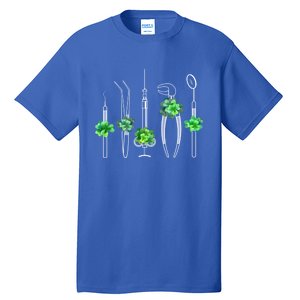 Sickle Scaler Tweezer Mouth Mirror Dentist St Patrick's Day Meaningful Gift Tall T-Shirt