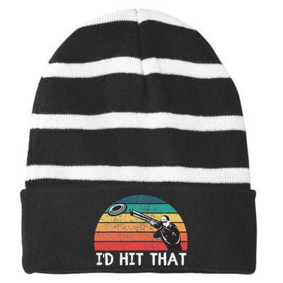 Skeet Shooting Trap Sporting Clay Target I'd Hit That Striped Beanie with Solid Band