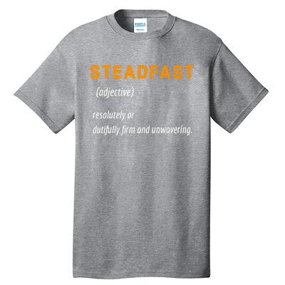 STEADFAST3 Tall T-Shirt