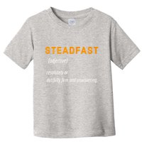 STEADFAST3 Toddler T-Shirt