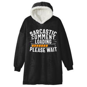 Sarcasm , Sarcastic Tee, Novelty Humor , Witty Hooded Wearable Blanket