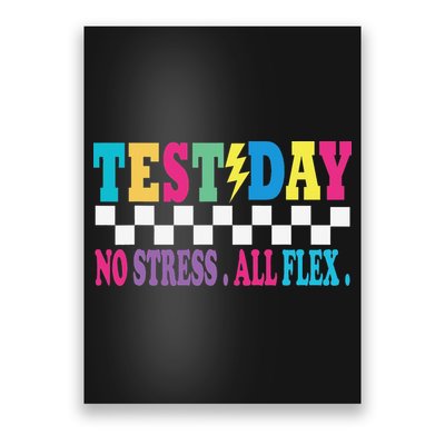 Staar State Testing Day Motivation No Stress All Flex Poster