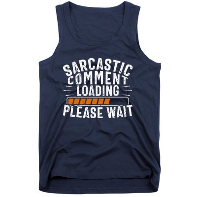 Sarcasm Sarcastic Tee Novelty Humor Witty Tank Top