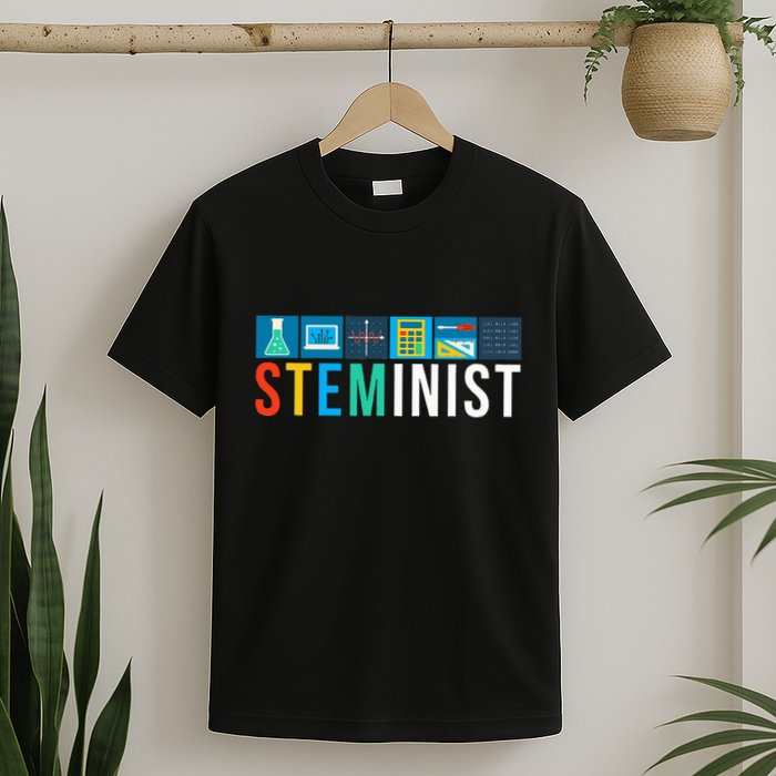 Steminist Science Technology Engineering Math Stem T-Shirt
