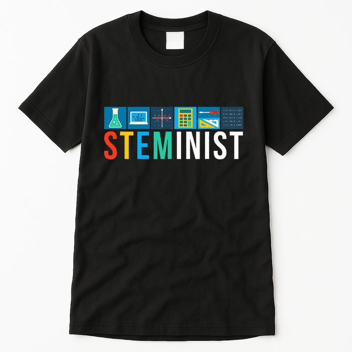 Steminist Science Technology Engineering Math Stem Tall T-Shirt