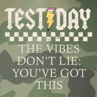 Staar State Testing Day Motivation Dont Lie You've Got This Legacy Tie Dye Trucker Hat