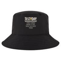Staar State Testing Day Motivation Dont Lie You've Got This Cool Comfort Performance Bucket Hat
