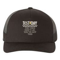 Staar State Testing Day Motivation Dont Lie You've Got This Yupoong Adult 5-Panel Trucker Hat