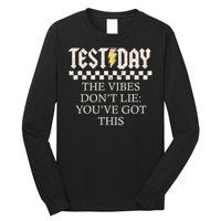 Staar State Testing Day Motivation Dont Lie You've Got This Long Sleeve Shirt