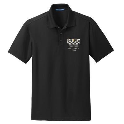 Staar State Testing Day Motivation Dont Lie You've Got This Dry Zone Grid Polo