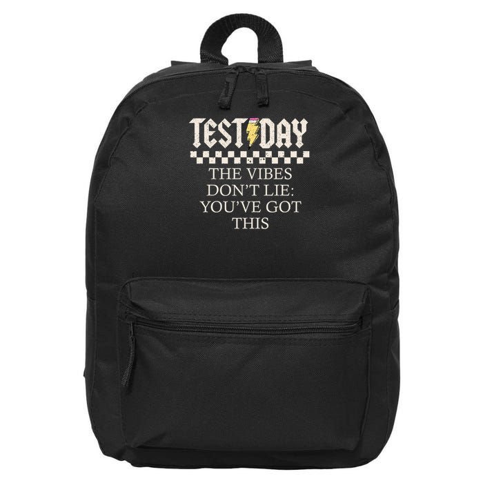 Staar State Testing Day Motivation Dont Lie You've Got This 16 in Basic Backpack