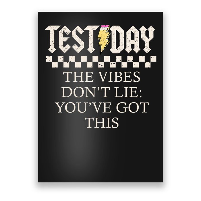 Staar State Testing Day Motivation Dont Lie You've Got This Poster