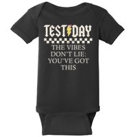 Staar State Testing Day Motivation Dont Lie You've Got This Baby Bodysuit