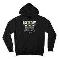 Staar State Testing Day Motivation Dont Lie You've Got This Tall Hoodie