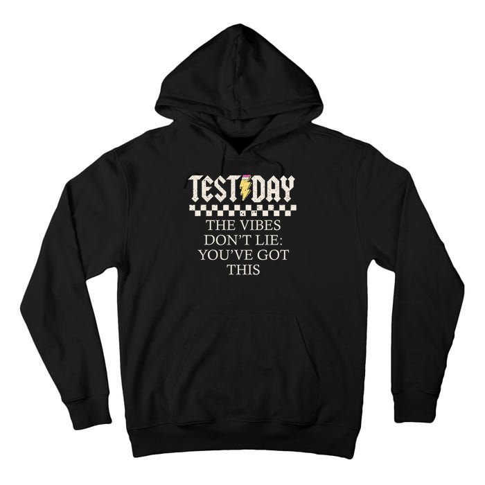 Staar State Testing Day Motivation Dont Lie You've Got This Tall Hoodie