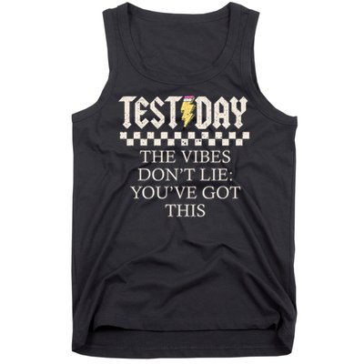 Staar State Testing Day Motivation Dont Lie You've Got This Tank Top