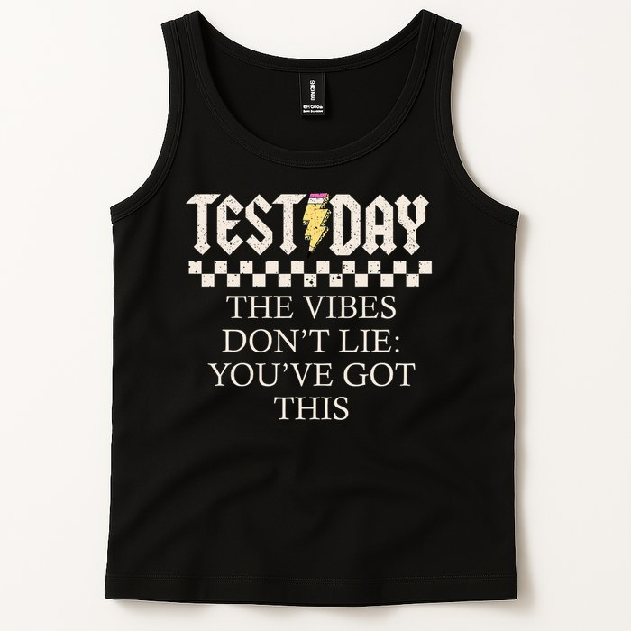 Staar State Testing Day Motivation Dont Lie You've Got This Tank Top