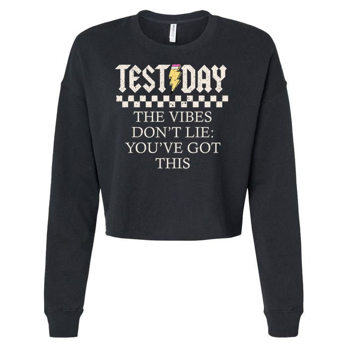 Staar State Testing Day Motivation Dont Lie You've Got This Cropped Pullover Crew