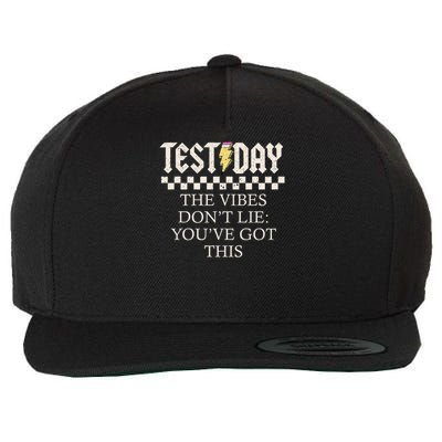 Staar State Testing Day Motivation Dont Lie You've Got This Wool Snapback Cap