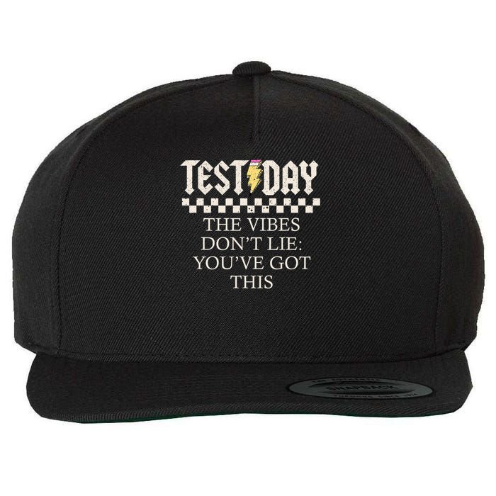 Staar State Testing Day Motivation Dont Lie You've Got This Wool Snapback Cap
