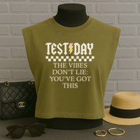 Staar State Testing Day Motivation Dont Lie You've Got This Garment-Dyed Women's Muscle Tee