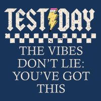 Staar State Testing Day Motivation Dont Lie You've Got This Infant Baby Jersey Bodysuit