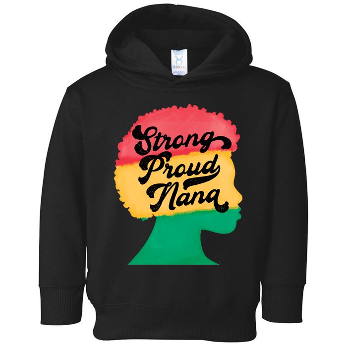 StrongProudNana Toddler Hoodie