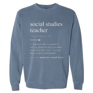 Social Studies Teacher Garment-Dyed Sweatshirt