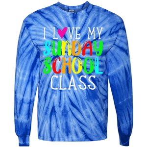 Sunday School Teacher I Love My Class Church Jesus Bible Gift Tie-Dye Long Sleeve Shirt