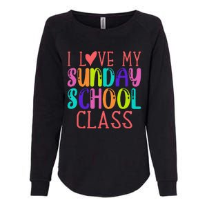 Sunday School Teacher I Love My Class Church Jesus Bible Womens California Wash Sweatshirt