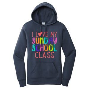 Sunday School Teacher I Love My Class Church Jesus Bible Women's Pullover Hoodie