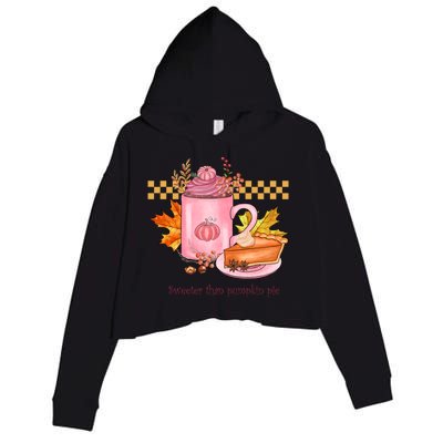 S Sweeter Than Pumpkin Spice Pie Autumn Fall Season Cute Gift Crop Fleece Hoodie