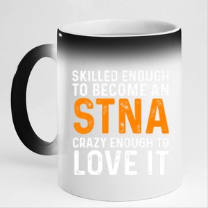 Stna State Tested Nursing Assistant Skilled Cool Gift 11oz Black Color Changing Mug