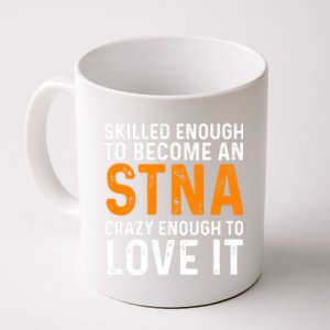 Stna State Tested Nursing Assistant Skilled Cool Gift Coffee Mug