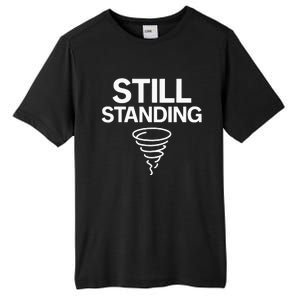 Still Standing – Tornado Survivor Tall Fusion ChromaSoft Performance T-Shirt