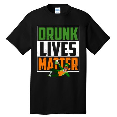 Drunk Lives Matter Tall T-Shirt