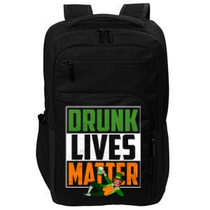 Drunk Lives Matter Impact Tech Backpack